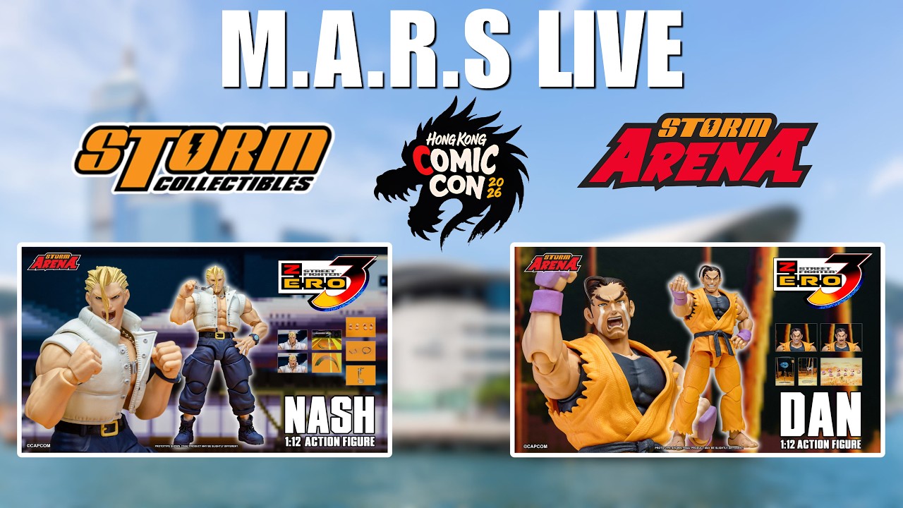 M.A.R.S. LIVE: STORM ARENA HONG KONG COMIC CON EXCLUSIVES NASH AND 