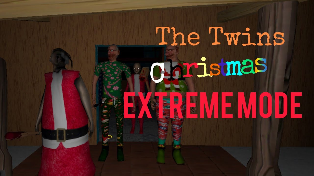 The Twins Remade Christmas Mode | Extreme Mode | Main Door Escape | no using Bandages. 