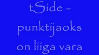 tSide - punktijaoks on liiga vara.wmv