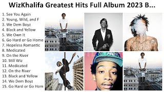 W i z K h a l i f a 2023 - Greatest Hits, Full Album, Best Songs