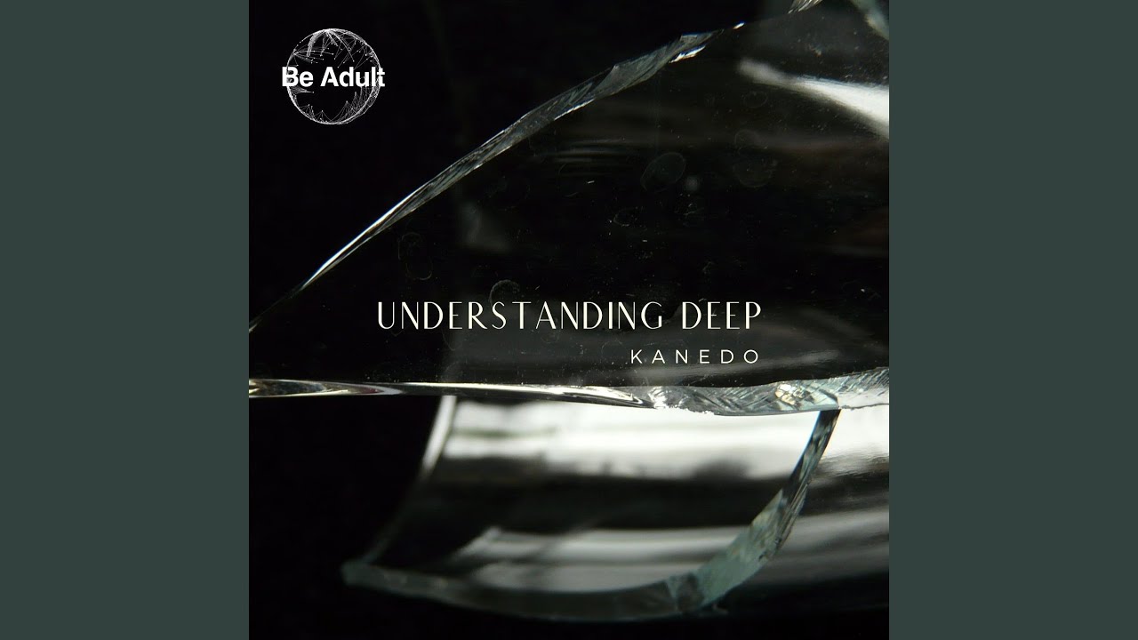 Смотреть «Understanding Deep (Album Mix)» на YouTube