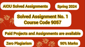 AIOU Solved Assignment No.1 Course Code 9057 | Spring 2024