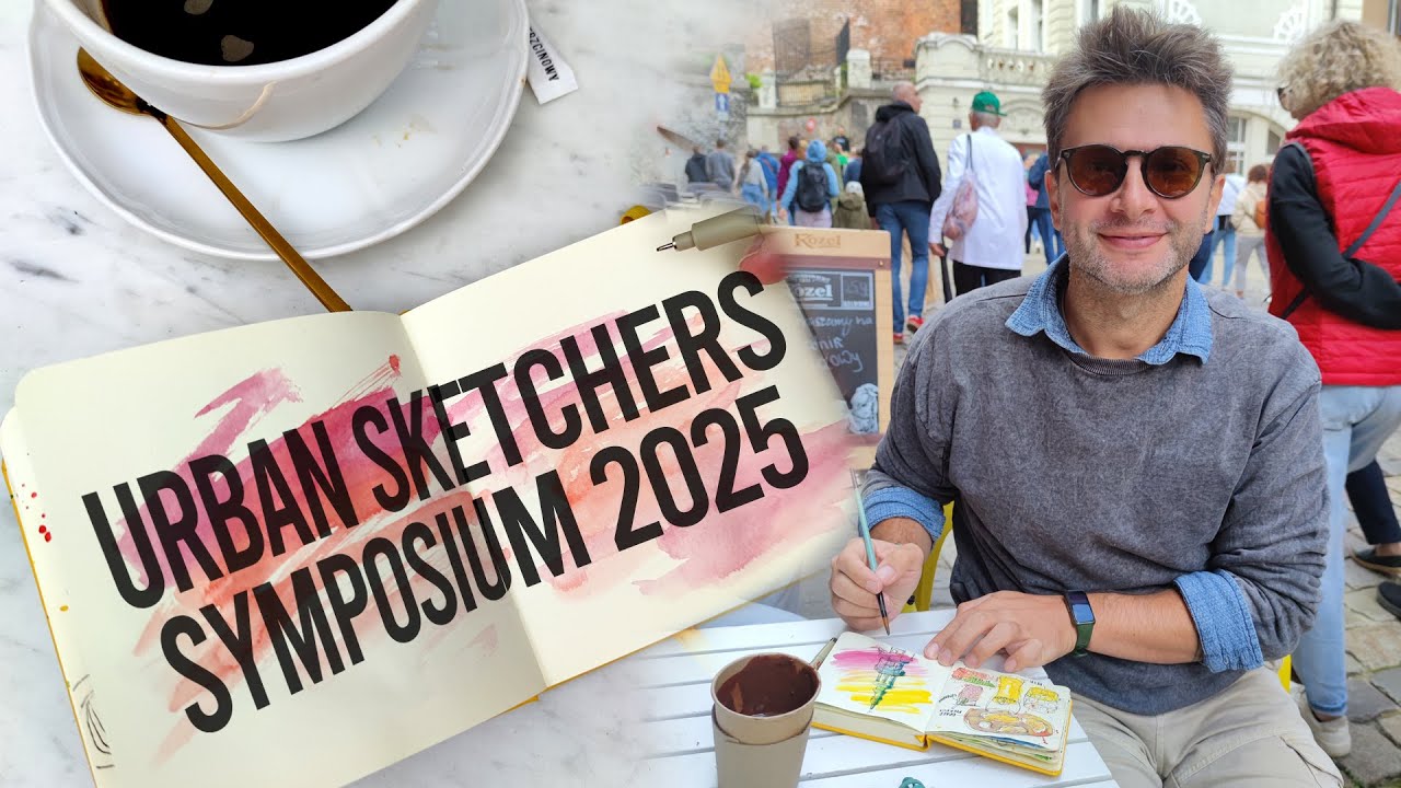 Urban Sketchers Symposium 2025 in Poznań | Sketchbook Flip-Through & Reflections
