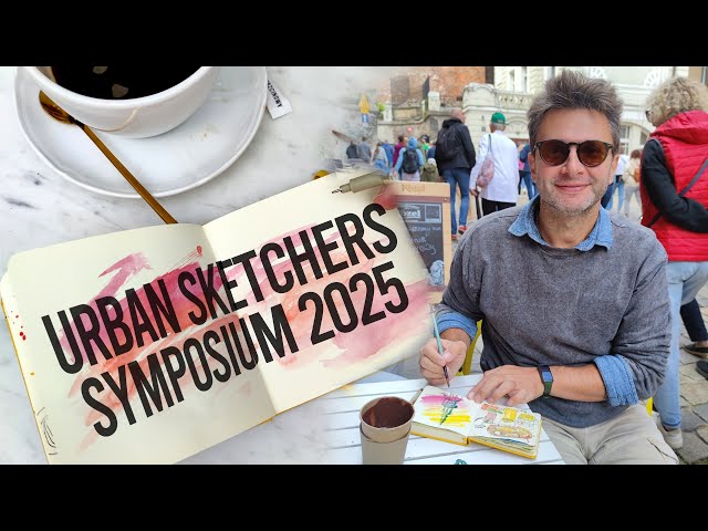 Urban Sketchers Symposium 2025 in Poznań | Sketchbook Flip-Through & Reflections