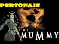 películas de terror la momia, personajes icónicos más poderosos explicación /curiosidades en español