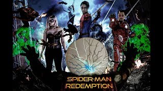 Spider Man Redemption Fan Film Official Final Trailer