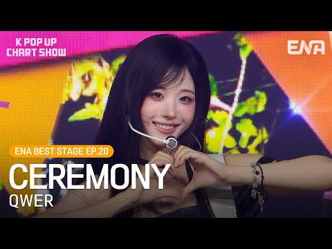 QWER - CEREMONYㅣKPopUpChartShowㅣENA260526