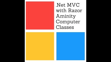 Tutorial#2 MVC in .Net With Razor View by Aminity Classes (Ami Kapadia)