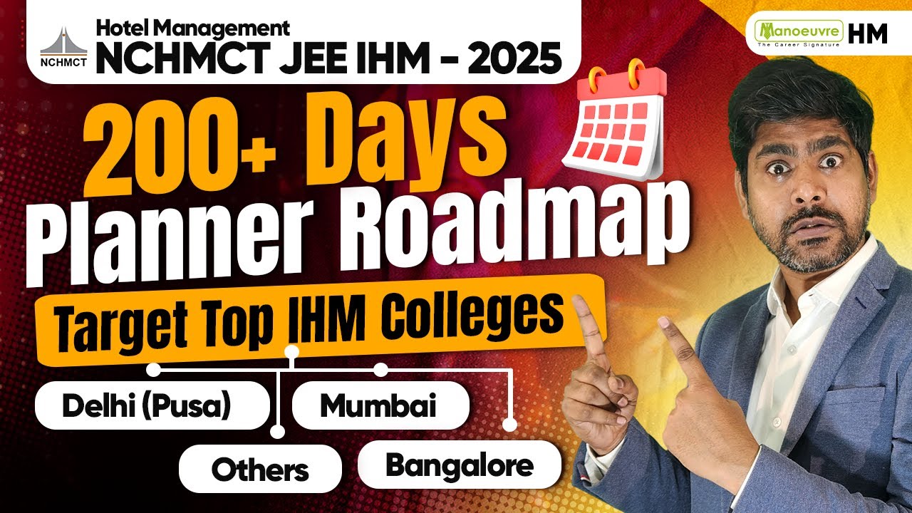 How To Prepare For NCHMCT JEE 2025 In 200+ Days? Preparation Strategy ...
