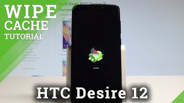 How to Wipe Cache Partition in HTC Desire 12 - Remove Cache Files |HardReset.Info