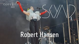 SKYND - Robert Hansen (Copenhell 2023)