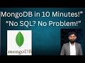 Learn MongoDB in 10 Minutes | Beginner’s Guide to NoSQL Database
