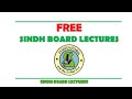 FREE Sindh Board Lectures & Free Registration