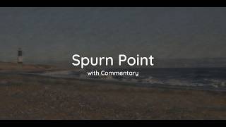 Spurn Point with Commentary