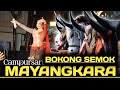 MODE MBEROT LAGU BOKONG SEMOK NIKEN SALINDRY CAMPURSARI MAYANGKARA