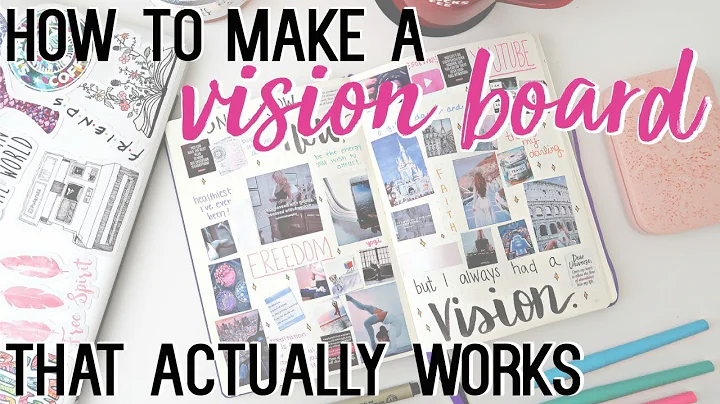 How to Make a Vision Board That Actually Works!  B...