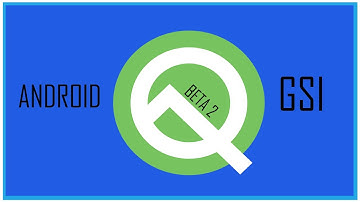 Android Q BETA 2 Official GOOGLE GSI zip ARM 64