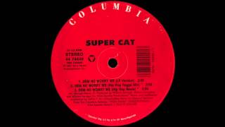 Super Cat - Dem No Worry We [1992] Resimi