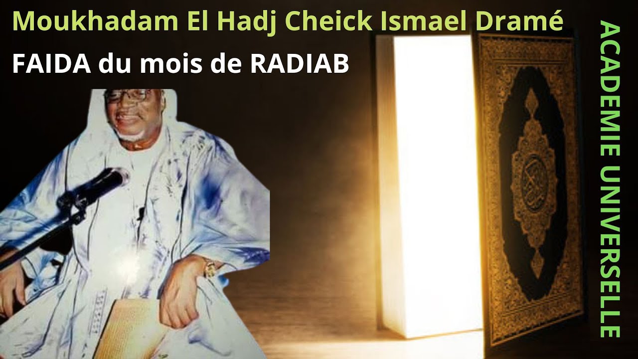 CHEICK ISMAEL DRAMÉ FAIDA du mois de RADIAB