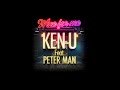Wine for me / KEN-U feat. PETER MAN [Official MV]