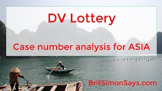 DV Lottery | DV2021 ASIA case number analysis