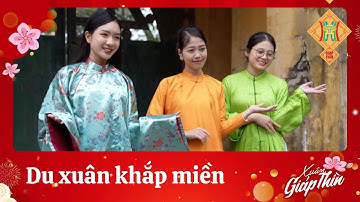 Du Xuân Giáp Thìn khắp mọi miền Tổ Quốc | Tết Giáp Thìn 2024