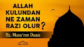 Allah Kulundan Ne Zaman Razı Olur? | Aşk-ı Neva Allah Kulundan Ne Zaman Razı Olur? | Aşk-ı Neva