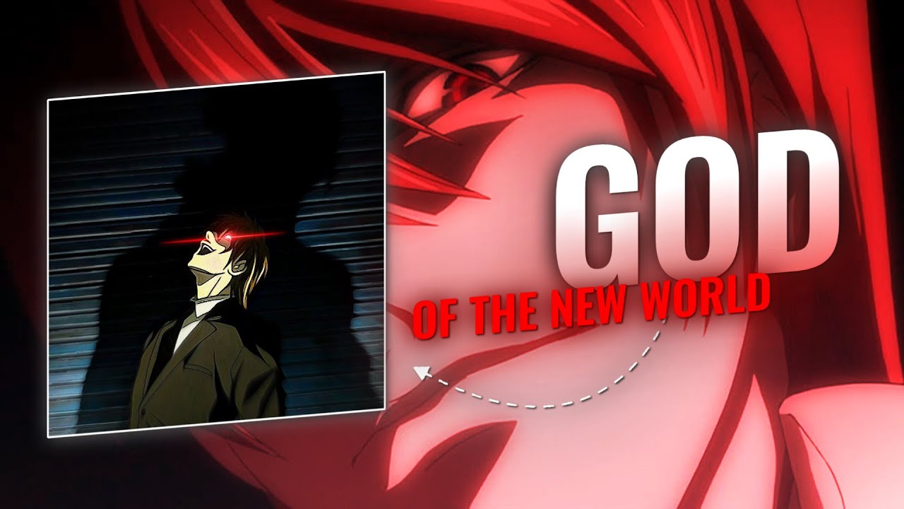 THE GOD OF THIS NEW WORLD🛐🗿...[LIGHT YAGAMI X KIRA EDIT] - YouTube