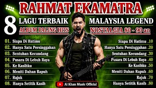 Download lagu Vokalnya Keras Serak - RAHMAT EKAMATRA  FULL ALBUM – Bikin Merinding Full Power