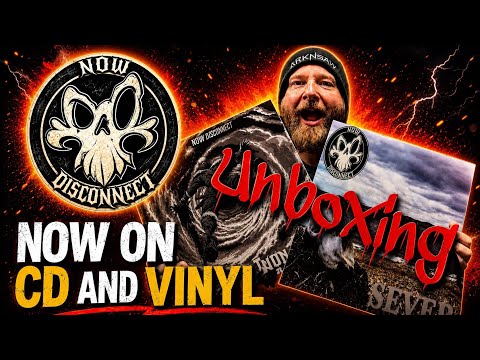 Now Disconnect is now on CD and Vinyl! Unboxing video.