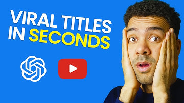 Step-By-Step ChatGPT Tutorial For Better YouTube Titles