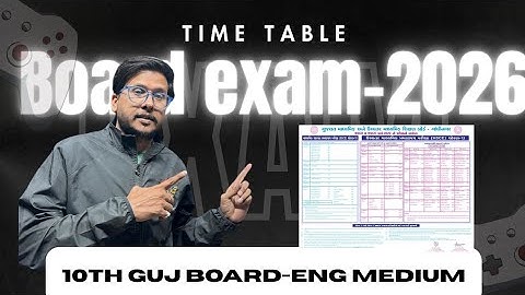 Board Exam Time Table| 2026| 10th GSEB