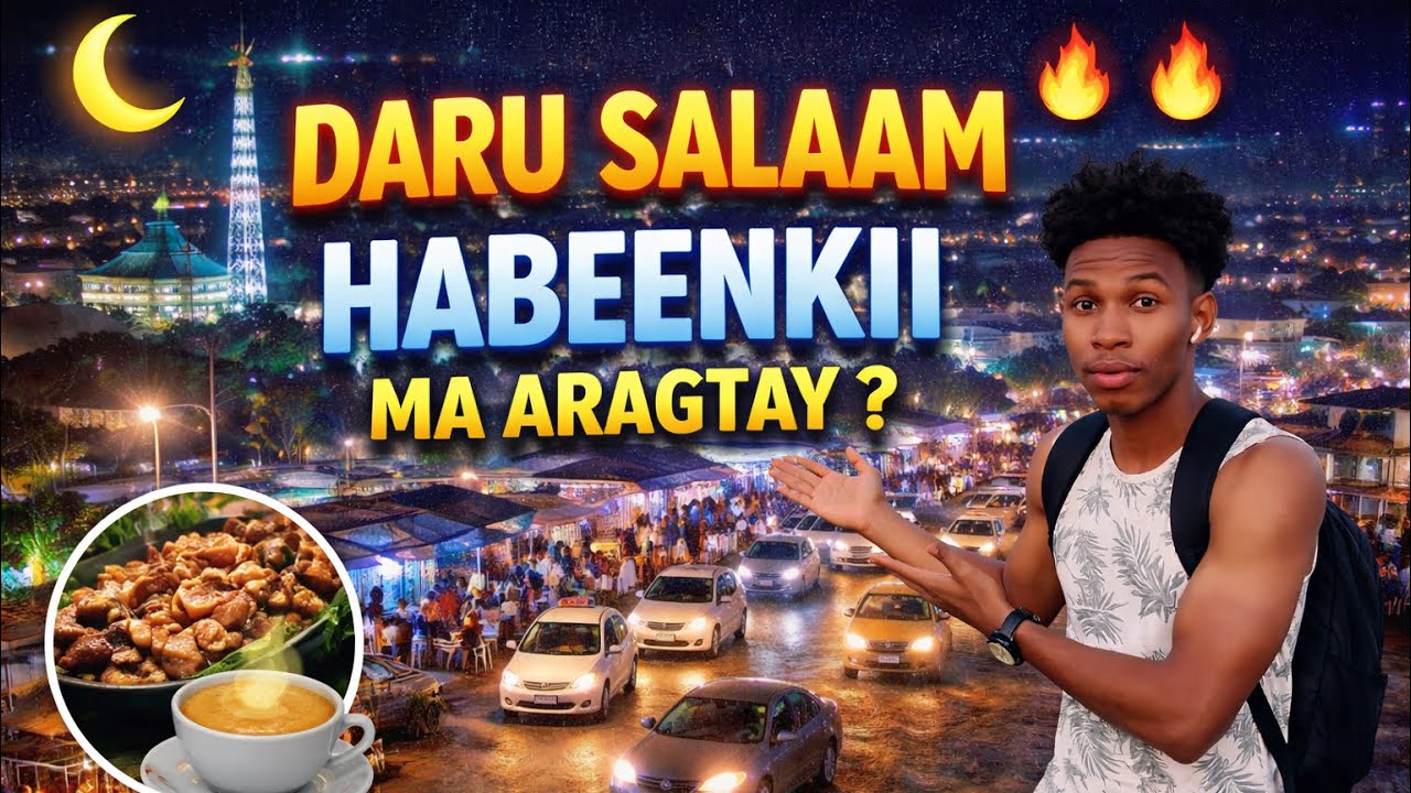 NIGHT LIFE IN DISTRICT DARU SALAAM MUQDISHO 🌙 | Nolosha habenkii dagmada daru salaam