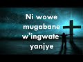 Uhoraho Mutegetsi wanjye by Chorale le Bon Berger Lyrics video Mp3 Song