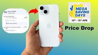 iPhone 15 Price Drop🔥| Flipkart Mega Saving Days Sale and Offline Deals (HINDI)
