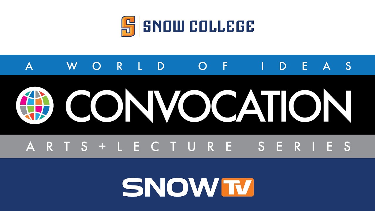 Snow College Convocation: Carson Howell VP of Finance and ...