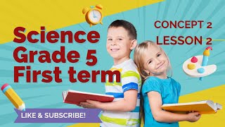 Science | Grade 5 | First term | Concept 2 | Lesson 2 | Pony science |2024