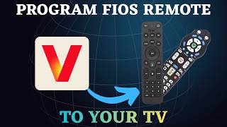 How to Program Verizon Fios Remote to TV: Full Setup Guide