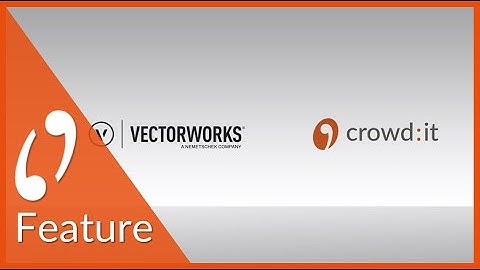 Vectorworks to crowd:it