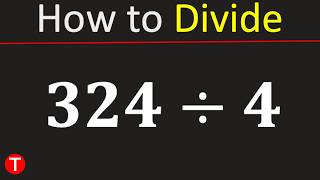 324 divided by 4 (324÷4) | Divide 324 by 4