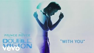 Video thumbnail of "Prince Royce - With You (Audio)"