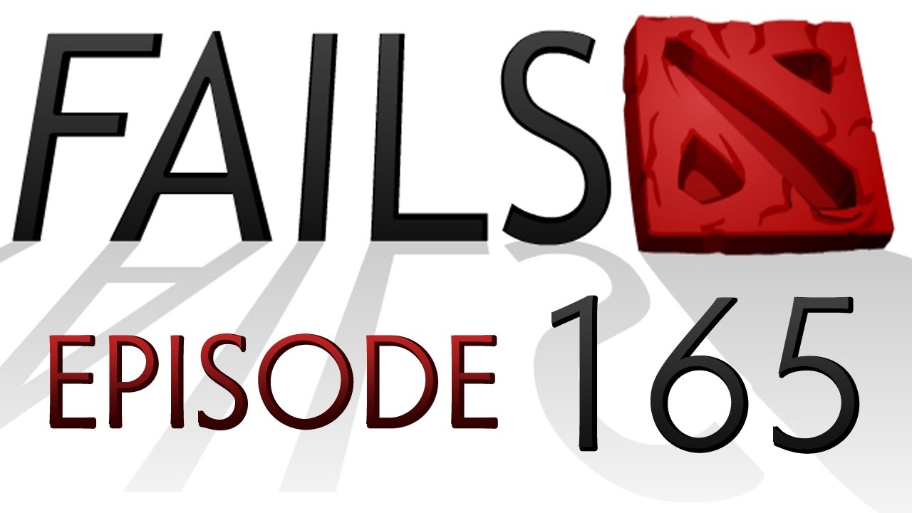 Dota 2 Fails of the Week - Ep. 165