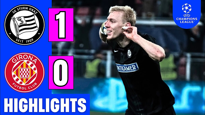 Sturm Graz Vs. Girona 1-0 | EXTENDED HIGHLIGHTS | UEFA Champions League 2024-25 | Biereth Goal