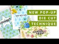 New Pop-Up Die Cut Techniques - Many Ways