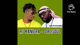 rj kaniera ft dalisoul nitarudi nyumbani