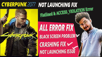 CYBERPUNK2077 Flatlined & ACCESS VIOLATION /#Black Screen/not #launching FIX ll by borntoplaygames