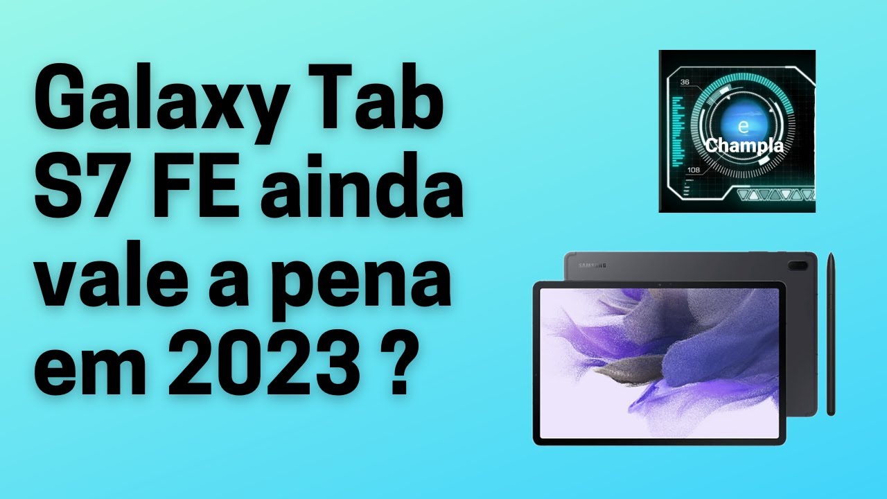 Depois de tantos lançamentos, o Samsung Tab S7 FE ainda vale a pena em ...
