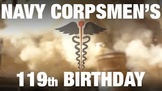 The Navy Hospital Coprsmen's 119th birthday