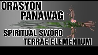 ORASYON PANAWAG SPIRITUAL SWORD TERRAE ELEMENTUM IBINAHAGI SATORIANS LIVE SESSION 24-09-22