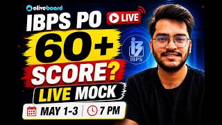 Can You Score 60+ in IBPS PO? 🔴 Live Mock | May 1–3, 7 PM